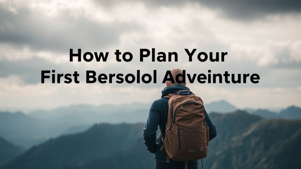 How to Plan Your First Solo Backpacking Adventure