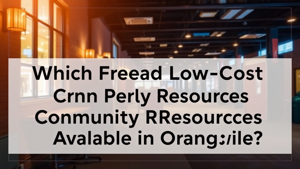 Which Free and Low-Cost Community Resources Are Available in Orangeville?
